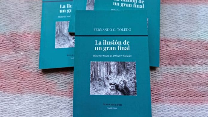 La ilusión de un gran final, de Fernando G. Toledo, llega a la Feria del Libro de Mendoza